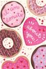 I Am Donuts About You Art Print