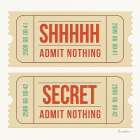 Admit Nothing I Art Print