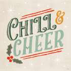 Chill and Cheer VI Art Print