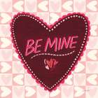 Be Mine Valentine Art Print