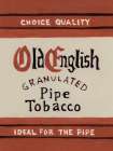Old English Pipe Art Print