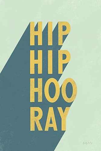 Hip Hip Hooray Inspirational Print