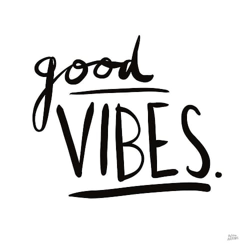 Good Vibes Inspirational Print