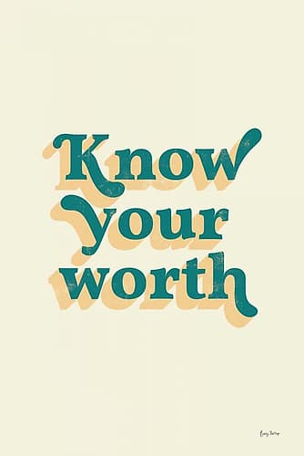 Know Your Worth Inspirational Print