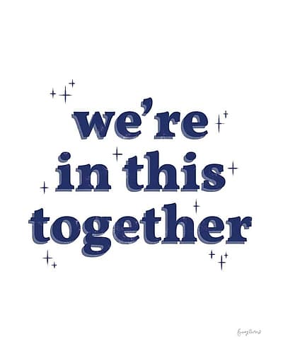 In This Together White Indigo Art Print