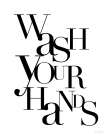 Wash Your Hands Bathroom Art Print