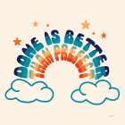Done is Better Art Print