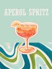 Aperol Spritz Art Print