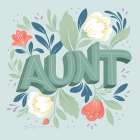 Aunt Art Print