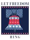 Stars and Stripes Freedom Ring Art Print