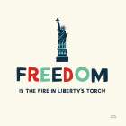 Freedom Liberty Art Print