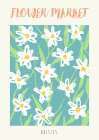 Flower Market: Daisies Art Print