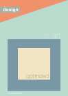 The Design Series: Design is Art optimized Art Print