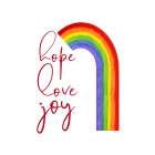 Rainbow and Sentiment  III-Hope Love Joy Art Print