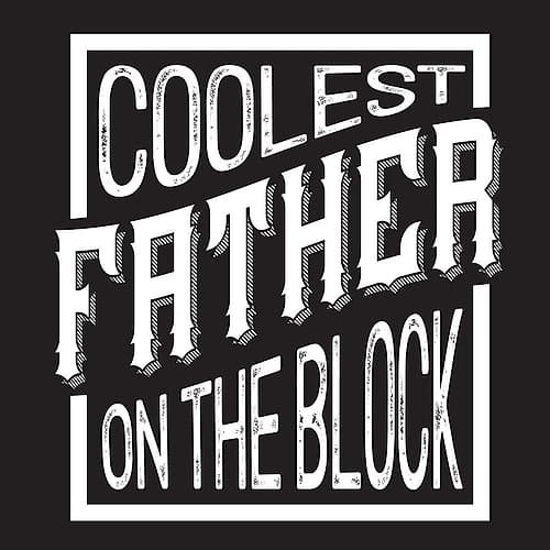 Fathers Day Sentiment black II-Coolest Father Inspirational Print