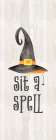 Sit a Spell Sentiment vertical II-Sit a Spell Art Print