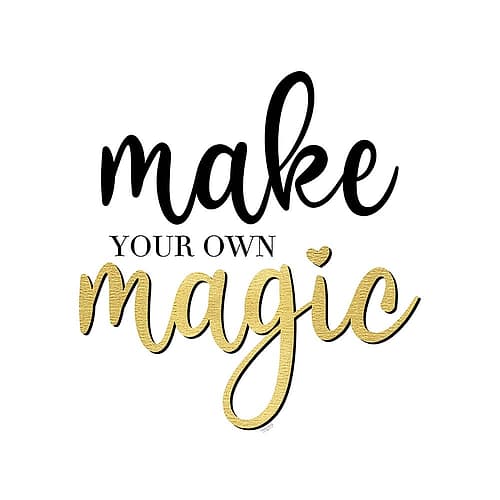Sentiment Art II-Make Magic Art Print