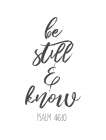 Be Still And Know Art Print