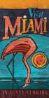 Visit Miami Art Print