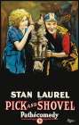 Movie Poster: Stan Laurel in Pick and Shovel