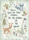 All the Children of the World - Woodland Art Print