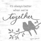 Better Together Art Print
