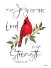 Joy of the Lord Cardinal Art Print