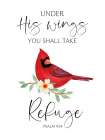 Under His Wings Cardinal Art Print