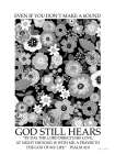 God Still Hears Art Print
