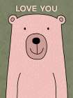 Love You Bear Art Print