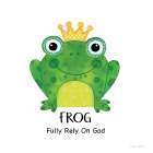 Fully Rely on God Frog Art Print