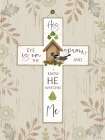 His Eye is on the Sparrow Cross Art Print