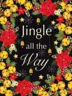 Floral Jingle All the Way Art Print