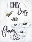Honey Bees and Flowers Please Art Print
