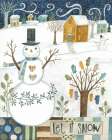 Let It Snow Snowman Art Print