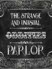 Oddities Parlor Art Print