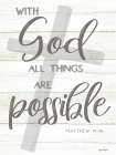 With God All Things Are Possible Art Print