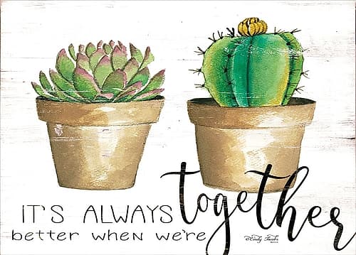 Its Always Better Together Art Print