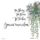 Be Strong Art Print