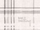 Keep Smiling Art Print