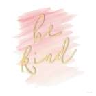 Be Kind Art Print