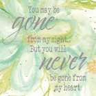 Never Gone From My Heart Art Print
