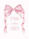 Pink Vibes Only Art Print