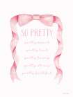 So Pretty Art Print