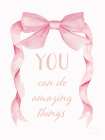 Amazing Things Art Print