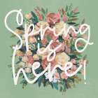 Spring is Here Art Print by Dogwood Portfolio