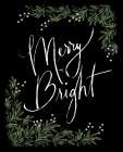 Merry And Bright Art Print