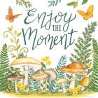 Enjoy the Moment Mushrooms Art Print