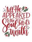 Till He Appeared Art Print
