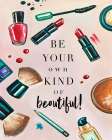 Own Kind of Beautiful Art Print